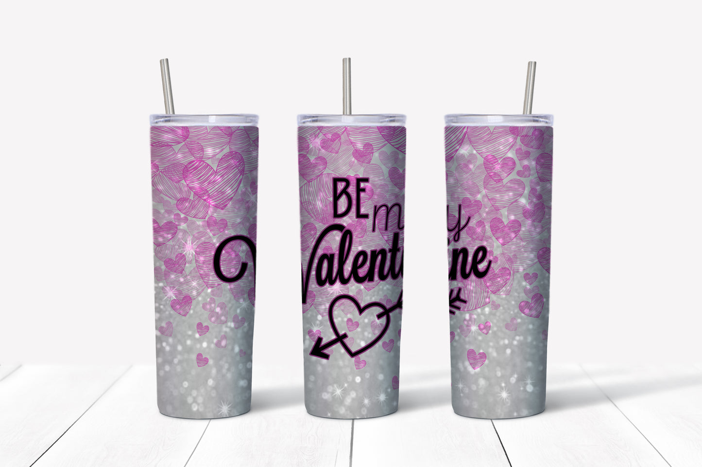 Valentine's Day Tumbler | Valentine Be My Valentine Tumbler
