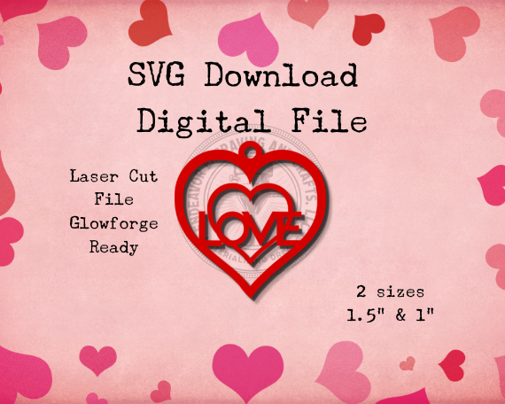 Valentines Day Earrings SVG Laser Cut File| Glowforge File|Valentine Heart Earrings|SVG Download Laser Cut File|Valentines Day Dangle