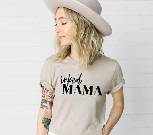 Inked Mama T-Shirt 3/21 Pre-Order