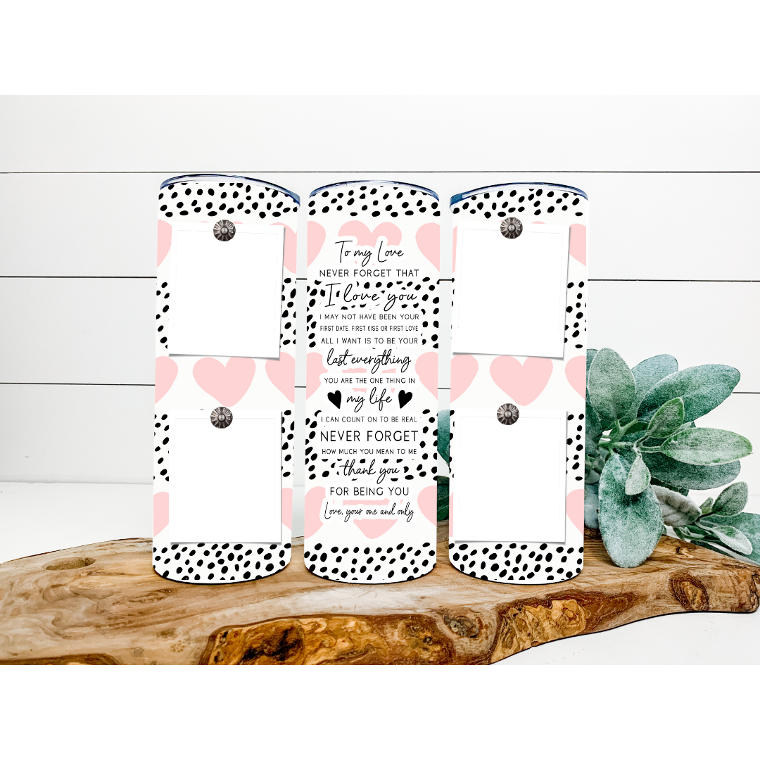 Custom Valentine's Day Tumbler | Personalized Custom Valentine Tumbler